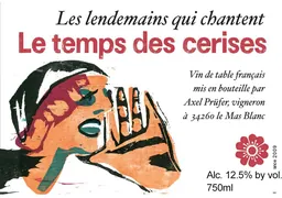 Languedoc Roussillon Le Temps Des Cerises les lenmains qui chantent