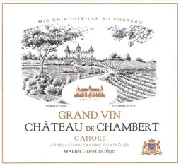 Chateau Chambert Cahors Grand Vin