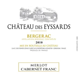 Chateau des Eyssards Bergerac Merlot Cabernet Franc