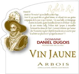 Domaine Daniel Dugois Arbois Vin Jaune