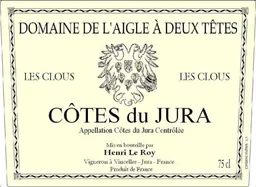 Domaine de l'Aigle a Deux Tetes Cotes du Jura Les Clous Blanc