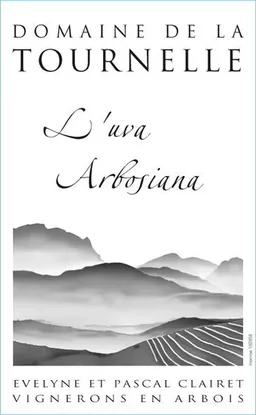 Domaine de la Tournelle Jura L'uva Arboisana Rouge