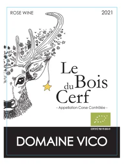 Domaine Vico Le Bois du Cerf Rose