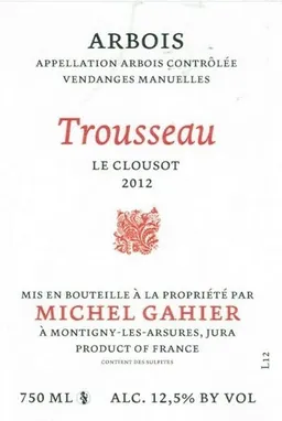 Arbois Trousseau Le Clousot