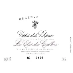 Clos Du Caillou Cotes du Rhone Rouge Reserve