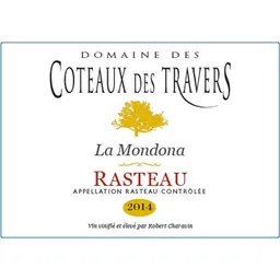 Domaine Coteaux des Travers Rasteau La Mondona