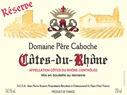 Cotes du Rhone Reserve