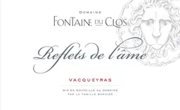Domaine Fontaine du Clos Vacqueyras Reflets de l'Ame Blanc