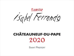 Famille Isabel Ferrando Chateauneuf-du-Pape