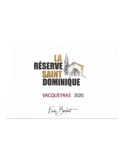 La Reserve Saint Dominique Vacqueyras