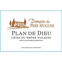 Louis Bernard Plan de Dieu Cotes du Rhone Domaine Pere Hugues