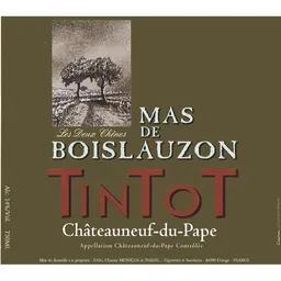 Mas de Boislauzon Chateauneuf-du-Pape Cuvee Tintot