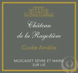 Chateau de la Ragotiere Muscadet Sur Lie Cuvee Amelie