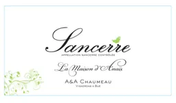 Chaumeau Maison d'Anais Sancerre Blanc