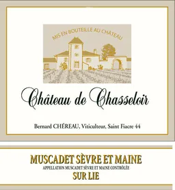 Chereau Carre Chateau de Chasseloir Muscadet Sevre Et Maine