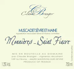 Domaine Claude Branger Muscadet Sevre-et-Maine Monnieres-Saint-Fiacre