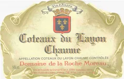 Domaine de la Roche Moreau Coteaux du Layon Chaume