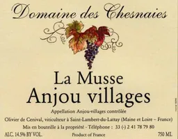 Domaine des Chesnaies Anjou Villages La Musse