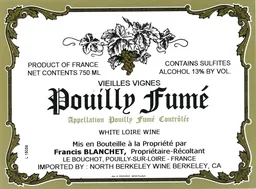 Domaine Francis Blanchet Pouilly-Fume Vieilles Vignes