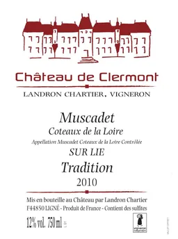 Domaine Landron Chartier Muscadet Coteaux de la Loire Chateau de Clermont Sur Lie Tradition