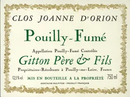 Gitton Pere et Fils Pouilly-Fume Clos Joanne D'Orion