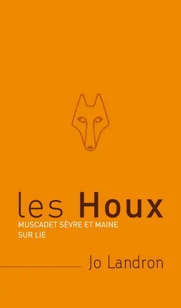 Jo Landron Muscadet Sevre et Maine Sur Lie Les Houx
