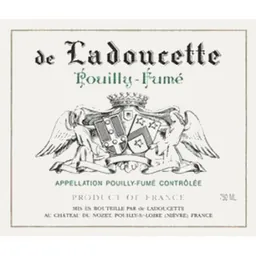 Ladoucette Pouilly Fume
