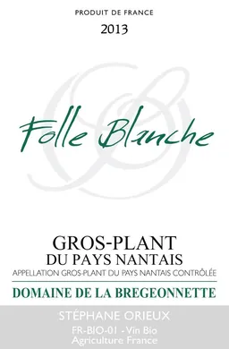 Gros Plant du Pays Nantais Domaine de la Bregeonette Folle Blanche