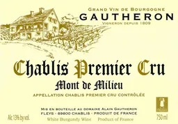 Chablis Mont de Milieu Premier Cru