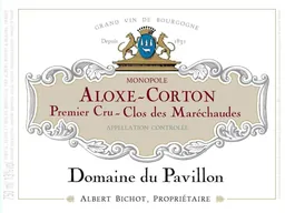 Aloxe-Corton Clos des Marechaudes Domaine du Pavillon Premier Cru