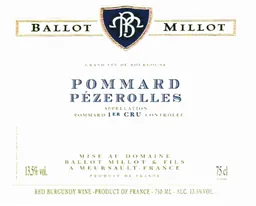 Ballot-Millot Pommard Pezerolles Premier Cru