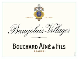 Bouchard Aine & Fils Beaujolais Villages