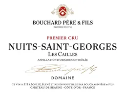 Bouchard Pere & Fils Nuits-Saint-Georges Les Cailles Premier Cru