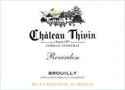 Chateau Thivin Brouilly Reverdon