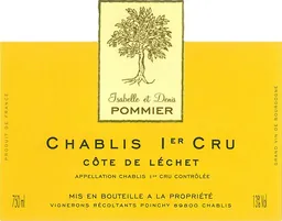 Chablis Cote de Lechet Premier Cru