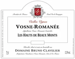 Domaine Bruno Clavelier Vosne-Romanee Les Hauts de Beaux Monts
