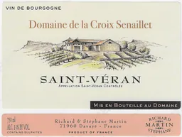 Domaine de la Croix Senaillet Saint-Veran