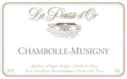 Domaine de la Pousse d'Or Chambolle-Musigny