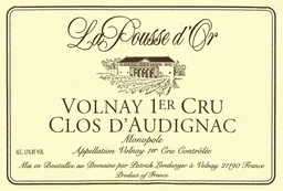 Domaine de la Pousse d'Or Volnay Clos d'Audignac Premier Cru