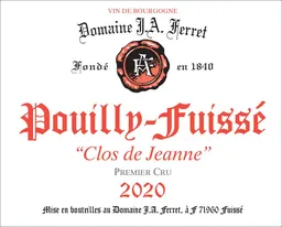 Domaine Ferret Pouilly-Fuisse Le Clos de Jeanne Premier Cru