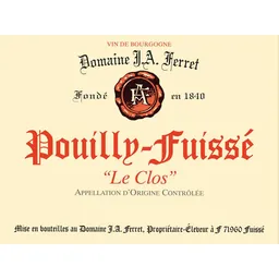 Domaine Ferret Pouilly-Fuisse Le Clos Tete de Cru