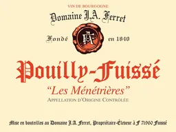 Domaine Ferret Pouilly-Fuisse Les Menetrieres Cuvee Hors Classe