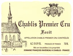 Chablis La Foret Premier Cru