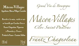 Domaine Frantz Chagnoleau Macon-Villages Clos St Pancras