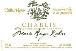 Chablis Cuvee Marie-Ange Robin Vieilles Vignes