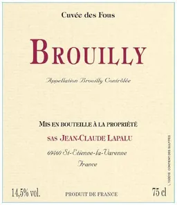 Brouilly Cuvee des Fous