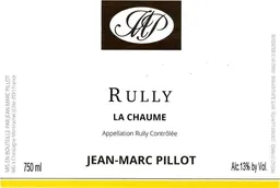 Domaine Jean-Marc Pillot Rully La Chaume Blanc