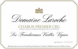 Chablis Les Fourchaumes Premier Cru Vieilles Vignes