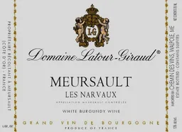 Domaine Latour-Giraud Meursault Les Narvaux