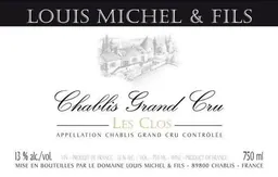 Domaine Louis Michel et Fils Chablis Les Clos Grand Cru